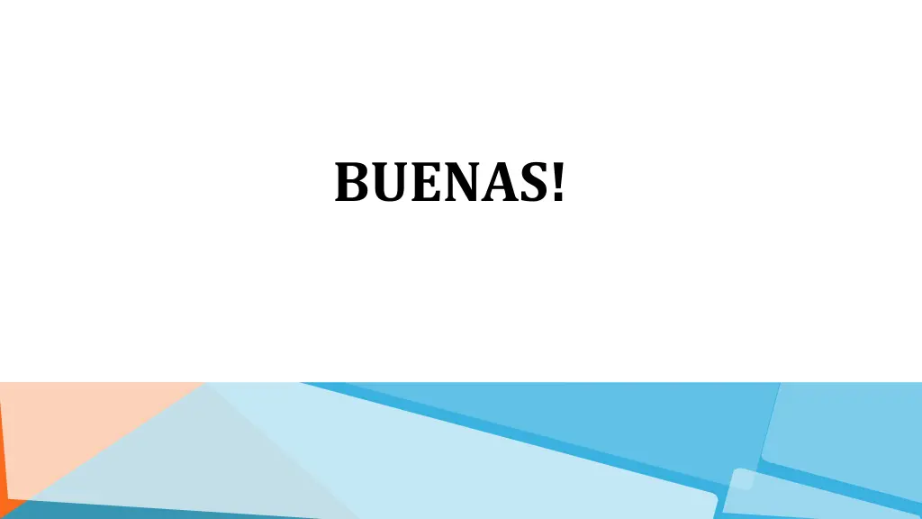 buenas