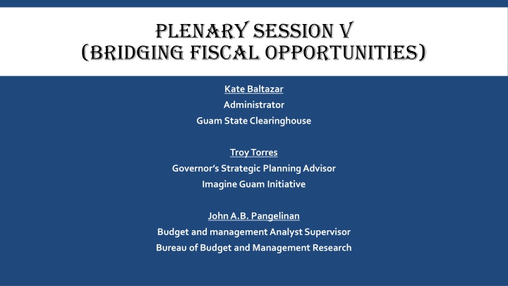 plenary session v bridging fiscal opportunities