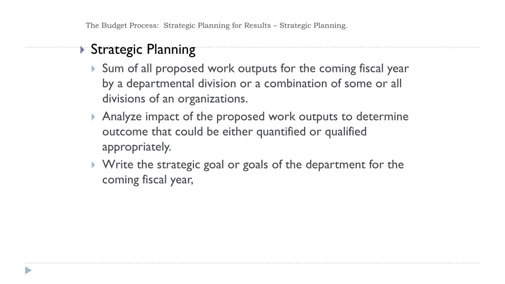 the budget process strategic planning for results 8