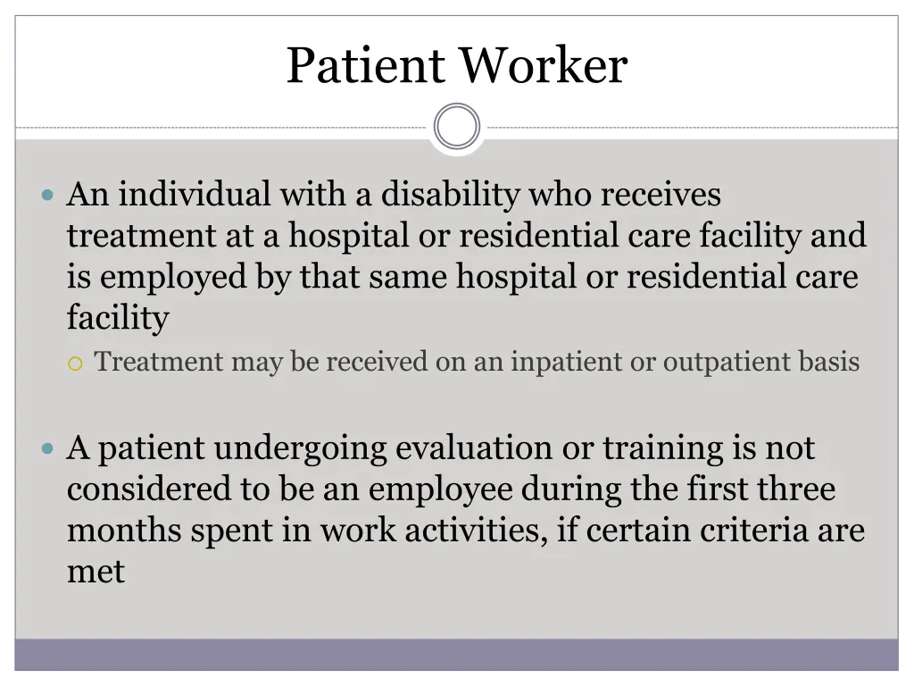 patient worker