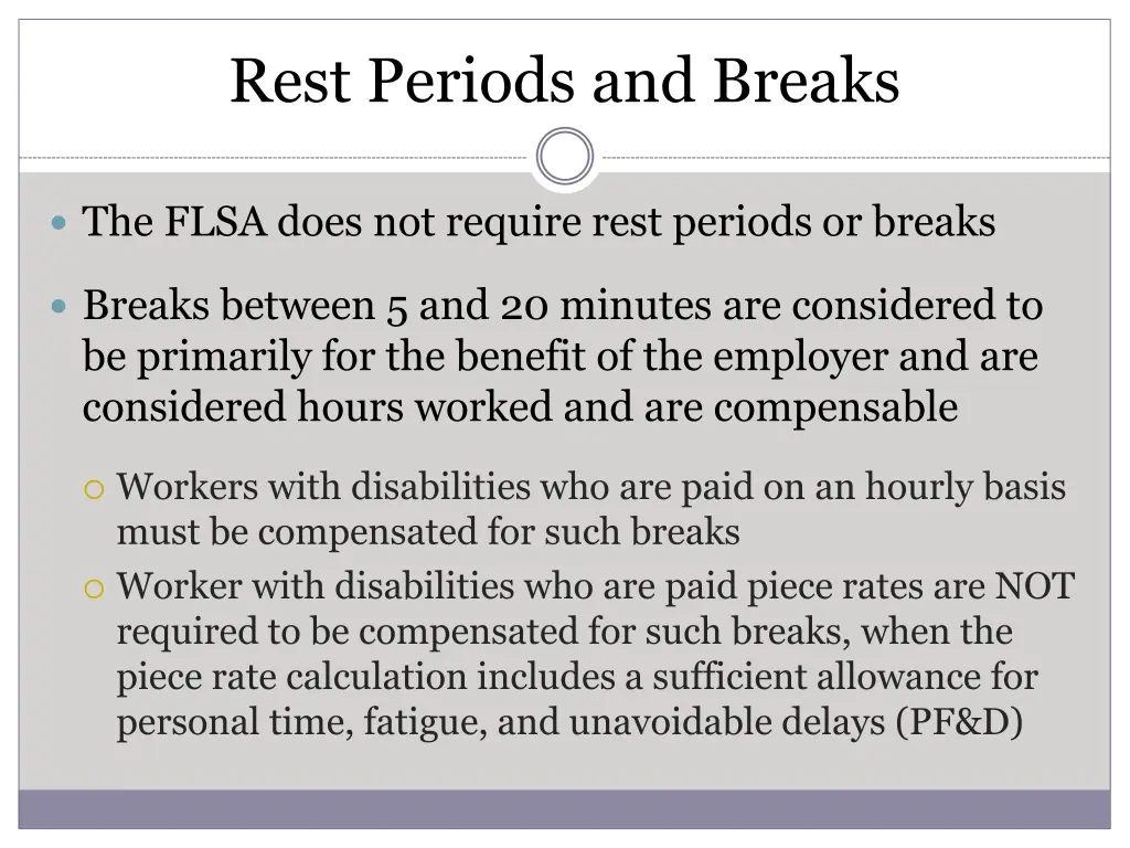 rest periods and breaks