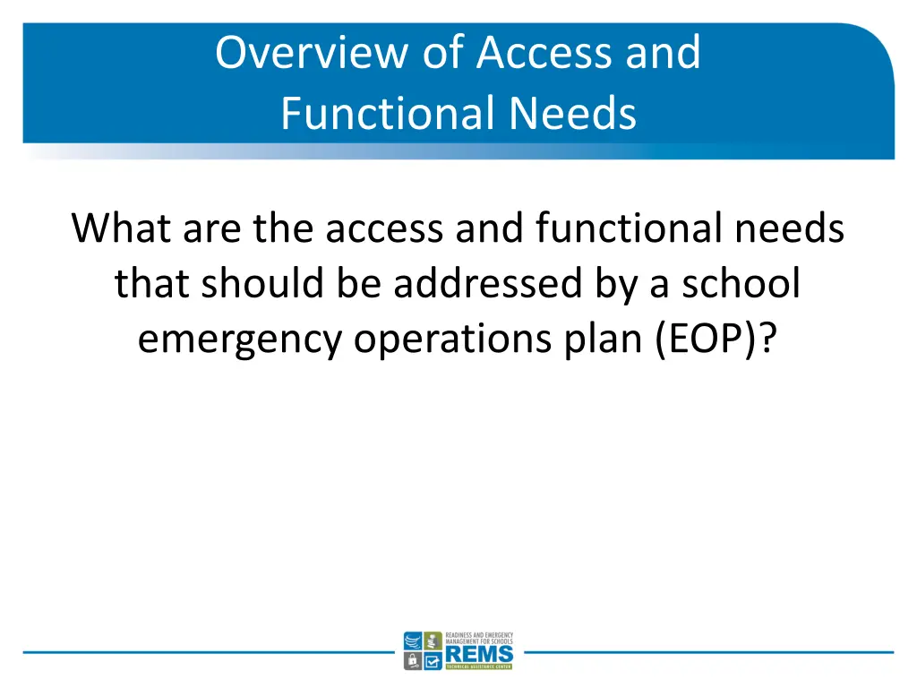 overview of access and functional needs