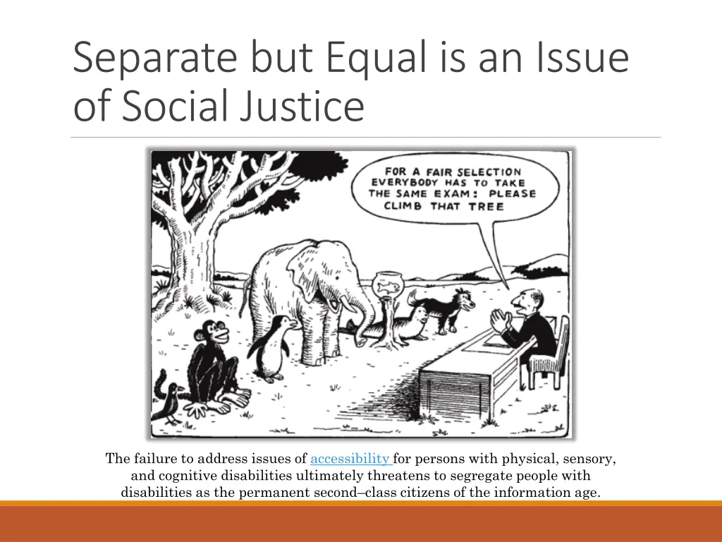 separate but equal is an issue of social justice