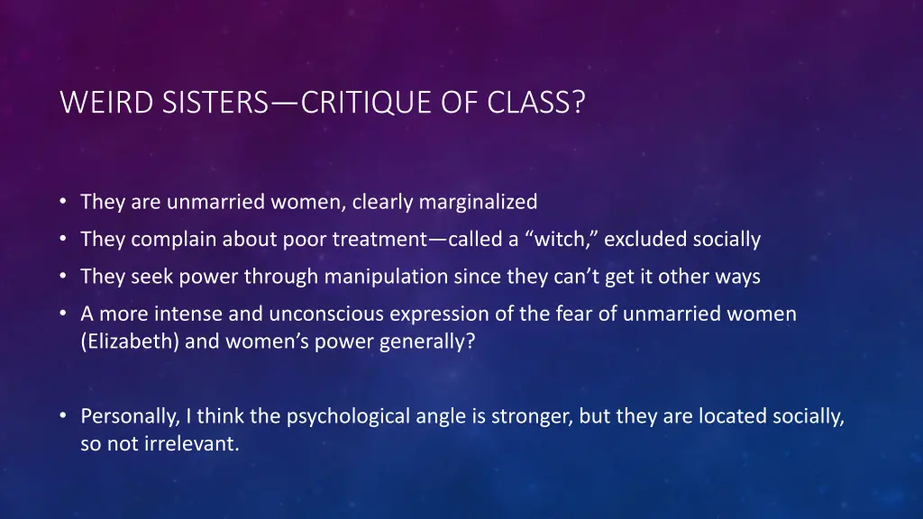 weird sisters critique of class