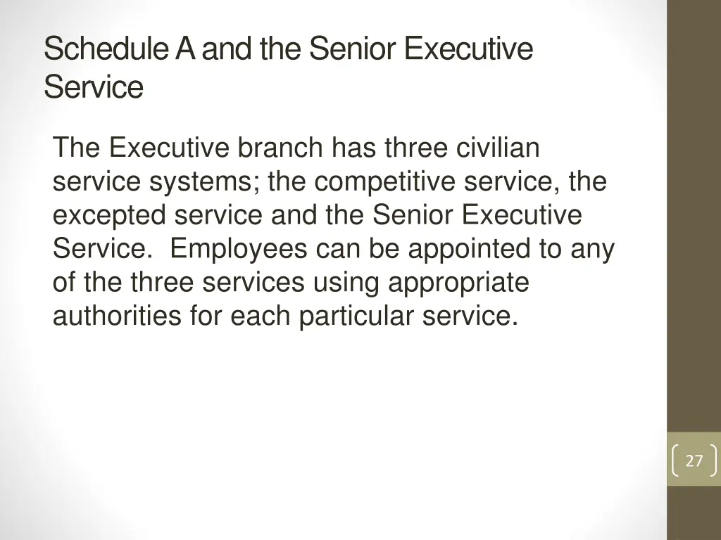 schedule a and the senior executive service