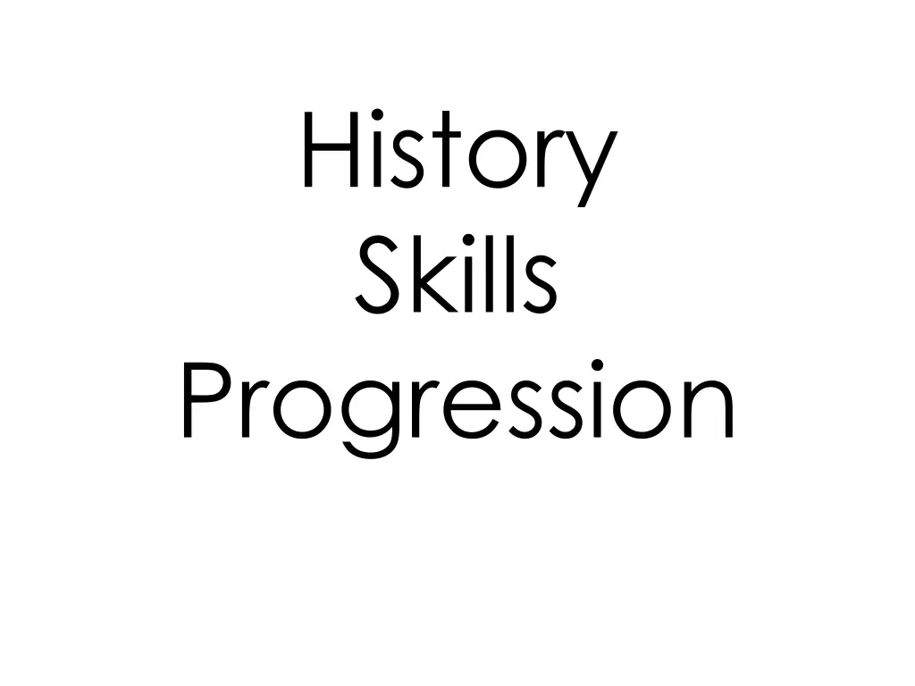 history skills progression