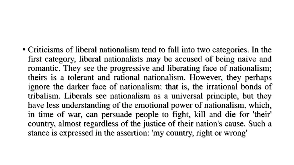 criticisms of liberal nationalism tend to fall