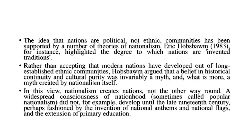 the idea that nations are political not ethnic