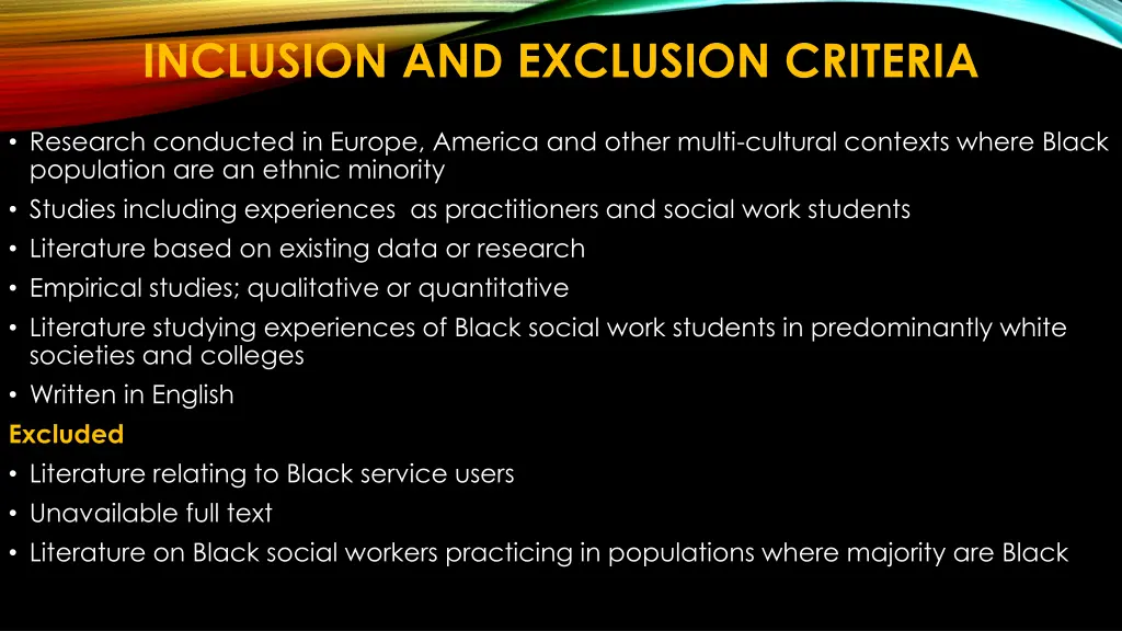 inclusion and exclusion criteria