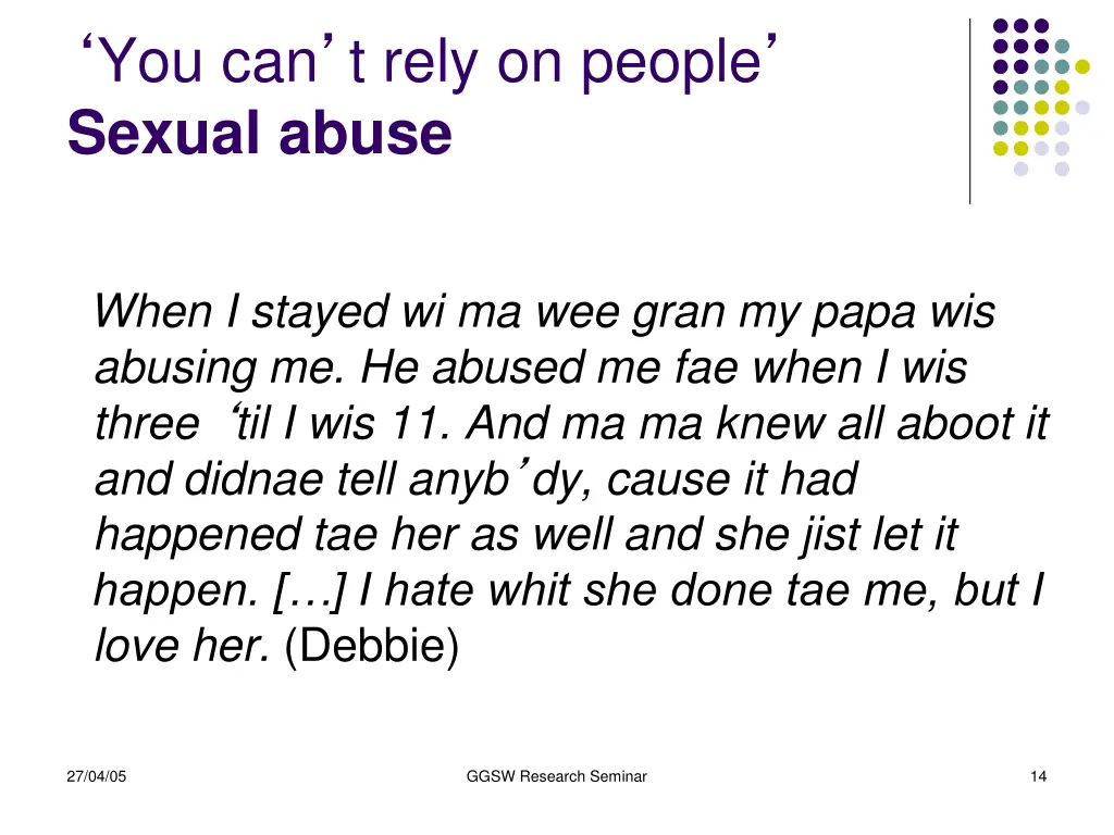 you can t rely on people sexual abuse