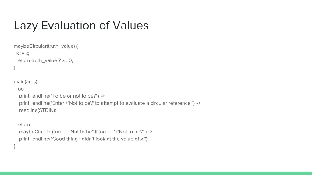 lazy evaluation of values