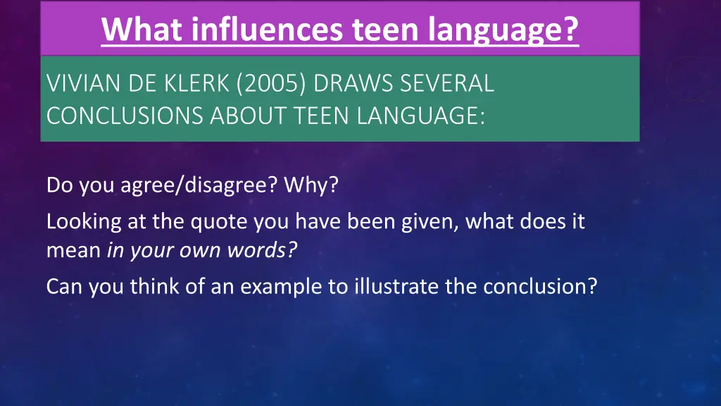 what influences teen language