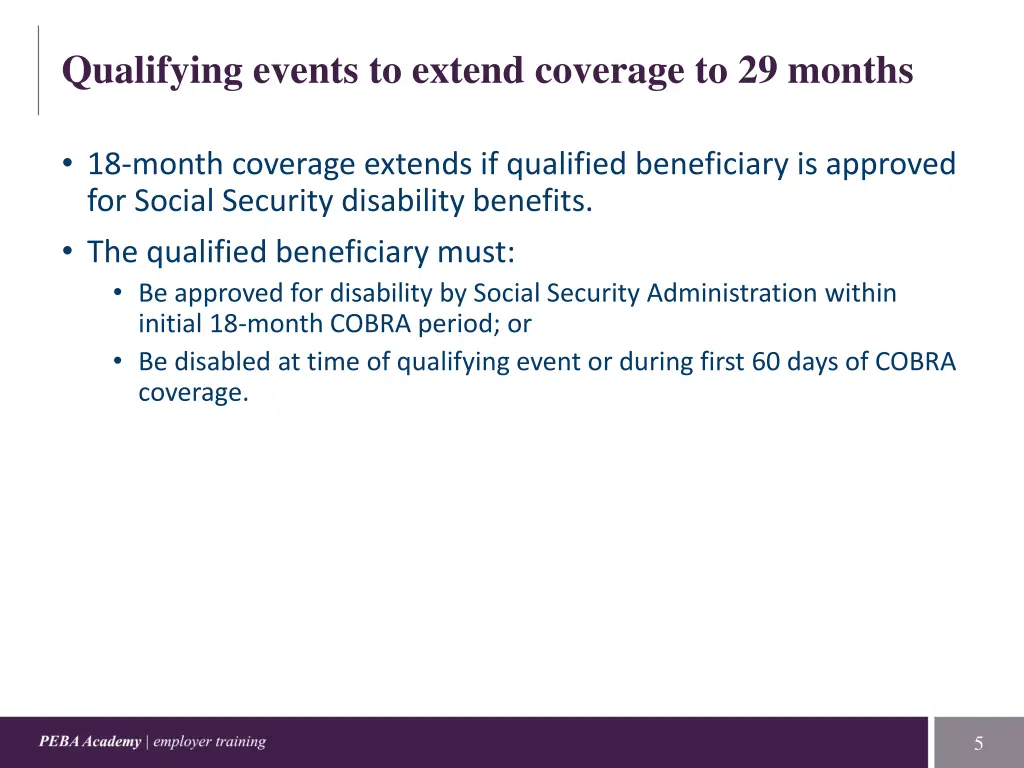 qualifying events to extend coverage to 29 months