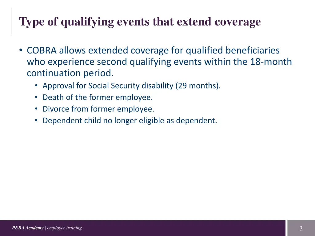 type of qualifying events that extend coverage