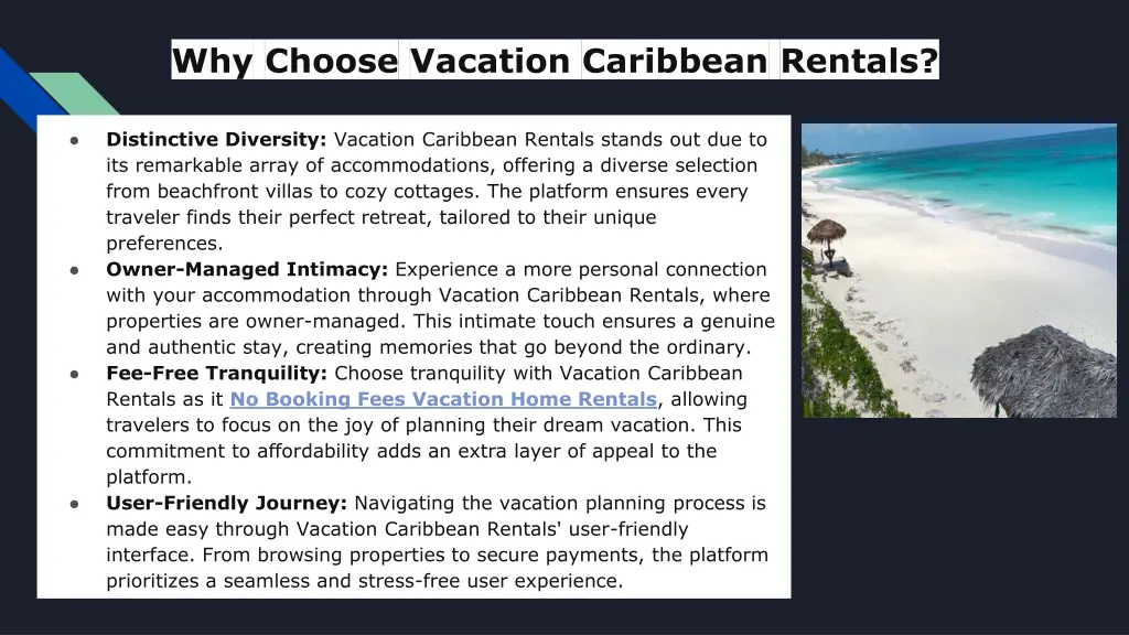 why choose vacation caribbean rentals