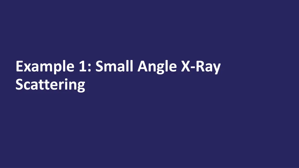 example 1 small angle x ray scattering