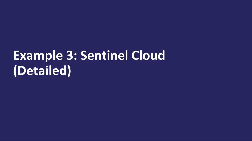 example 3 sentinel cloud detailed