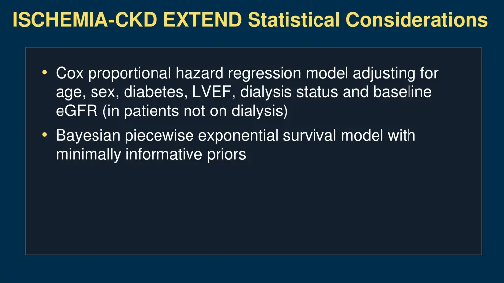 ischemia ckd extend statistical considerations