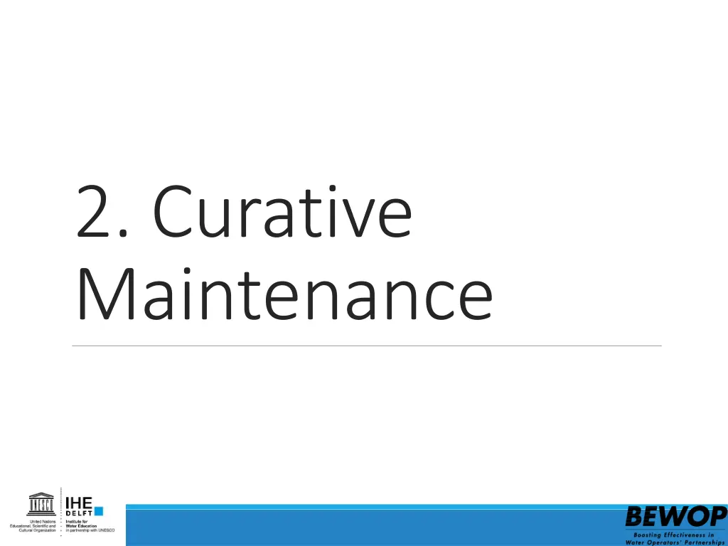 2 curative maintenance