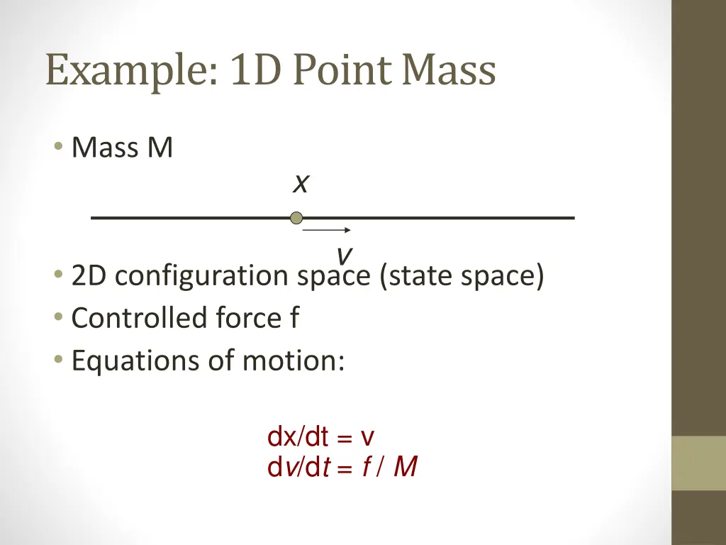 example 1d point mass