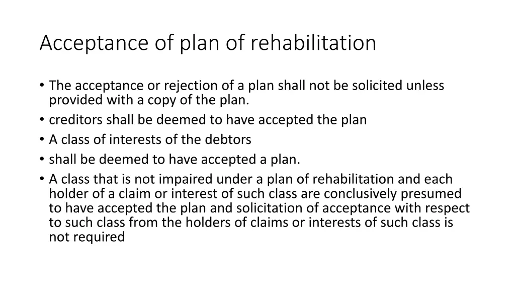 acceptance of plan of rehabilitation