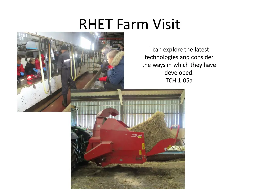 rhet farm visit