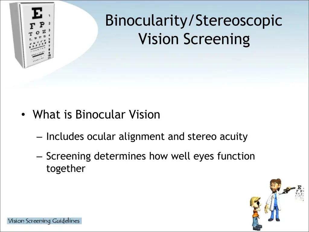 binocularity stereoscopic vision screening