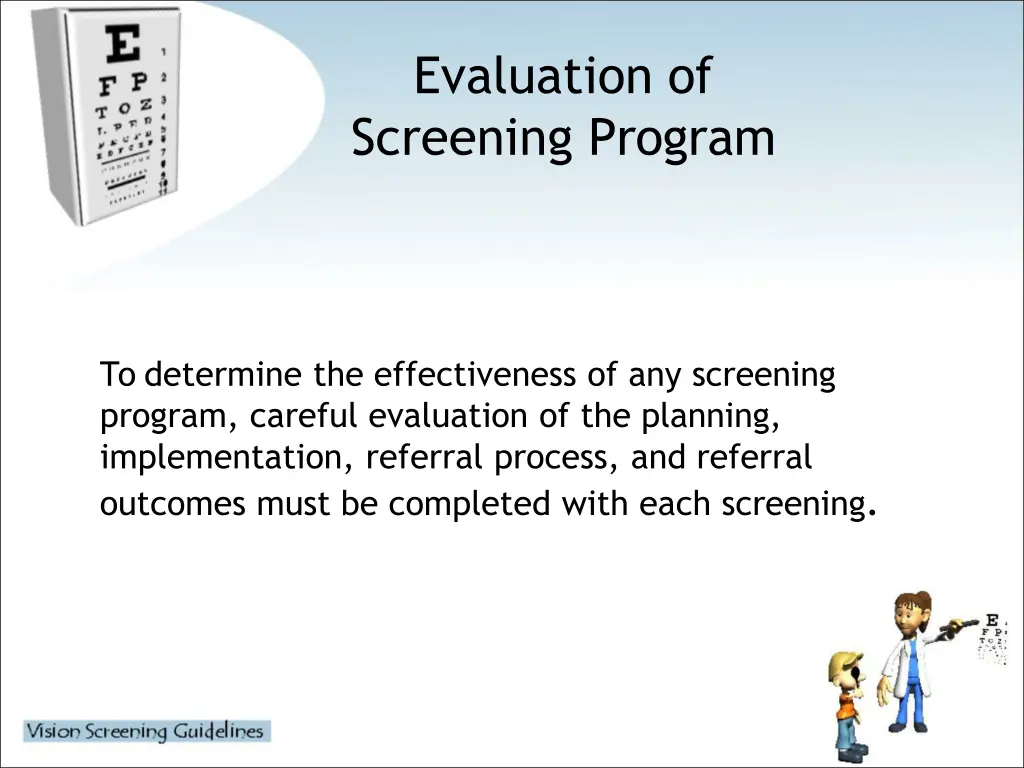 evaluation of screening program