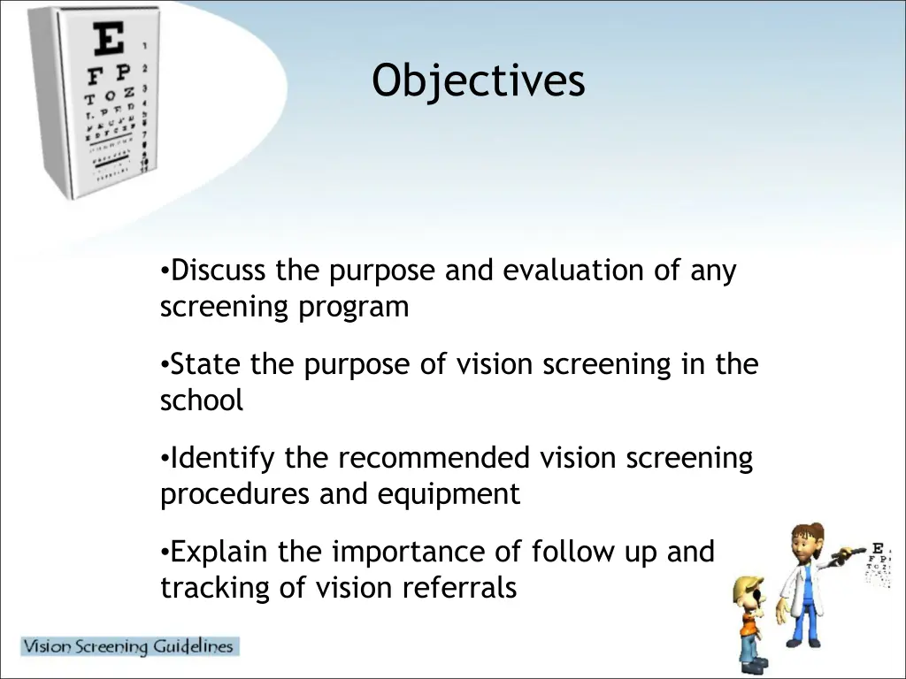 objectives