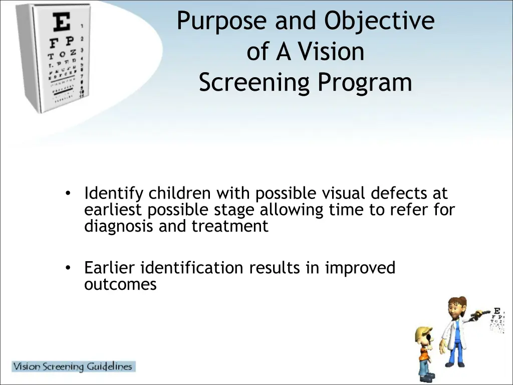 purpose and objective of a vision screening 1