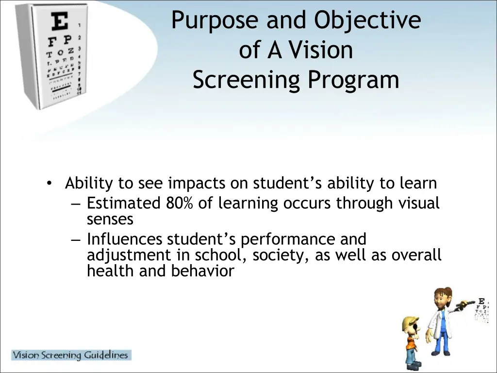 purpose and objective of a vision screening