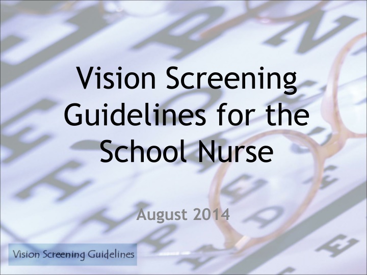 vision screening guidelines for the school nurse