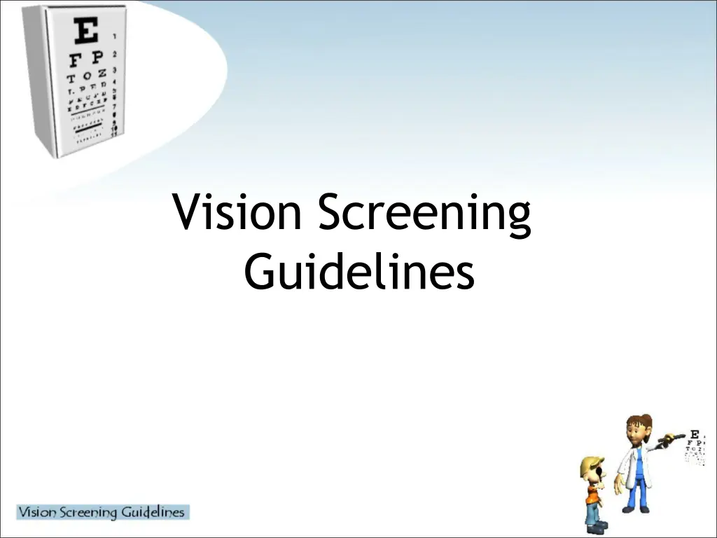 vision screening guidelines