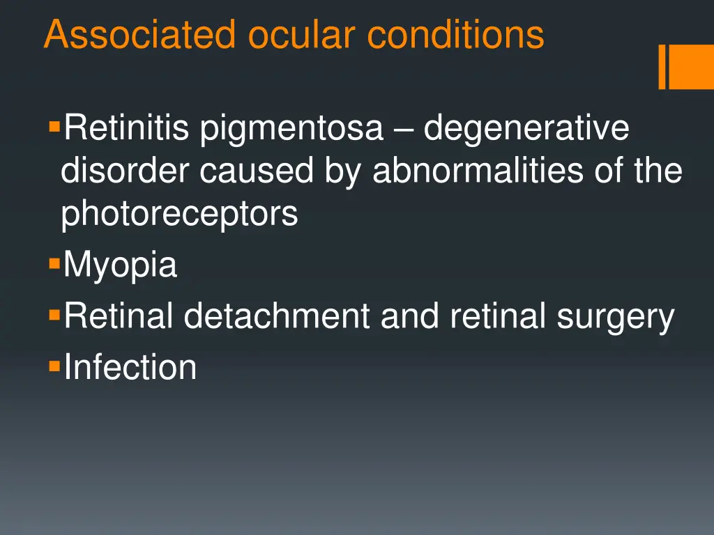 associated ocular conditions