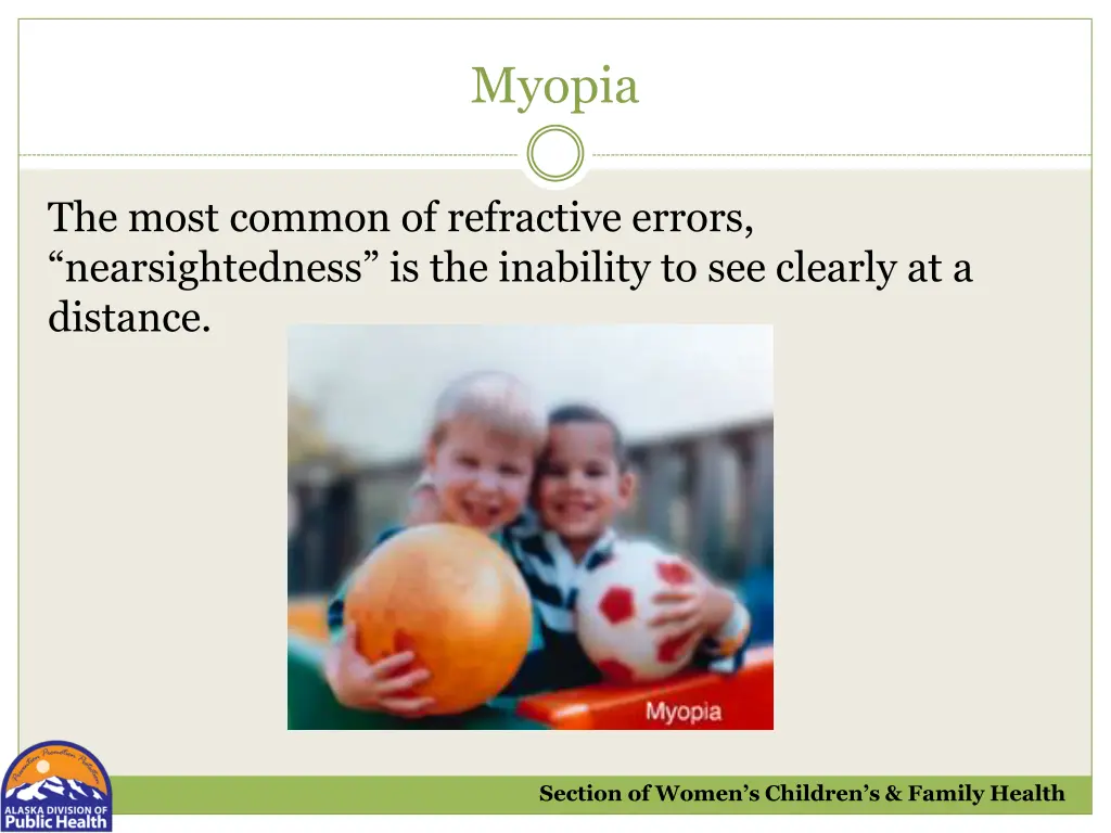 myopia