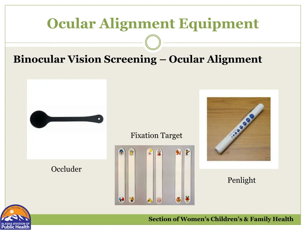 ocular alignment equipment