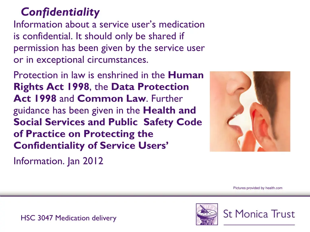 confidentiality information about a service user