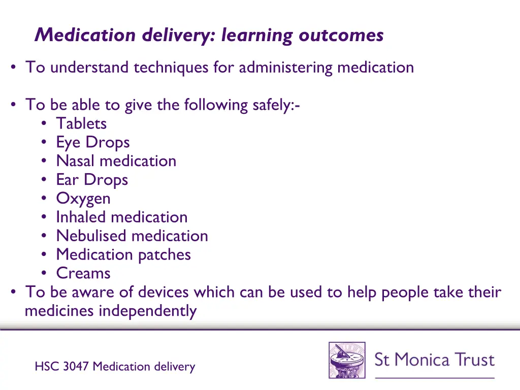 medication delivery learning outcomes