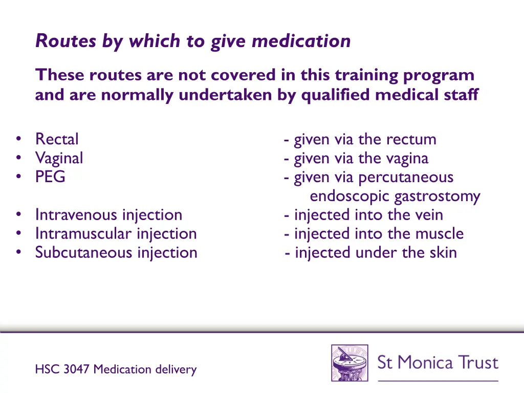 routes by which to give medication