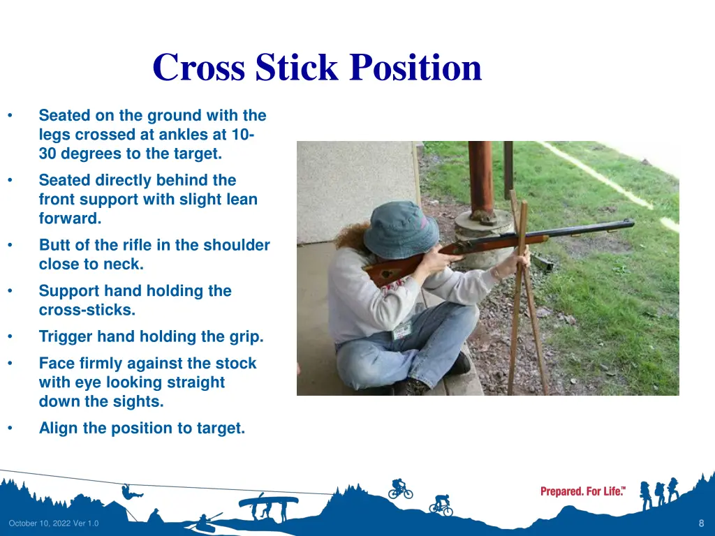 cross stick position