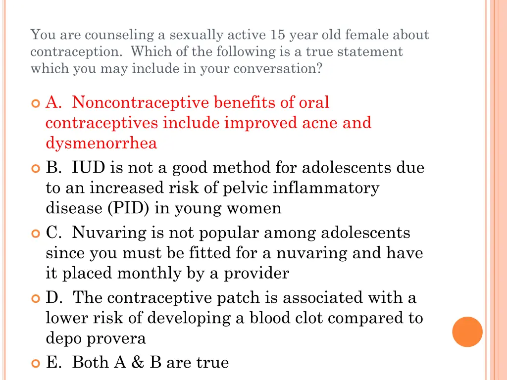 you are counseling a sexually active 15 year 1