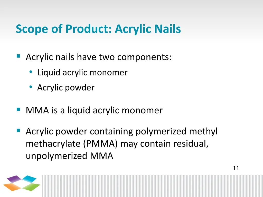 scope of product acrylic nails