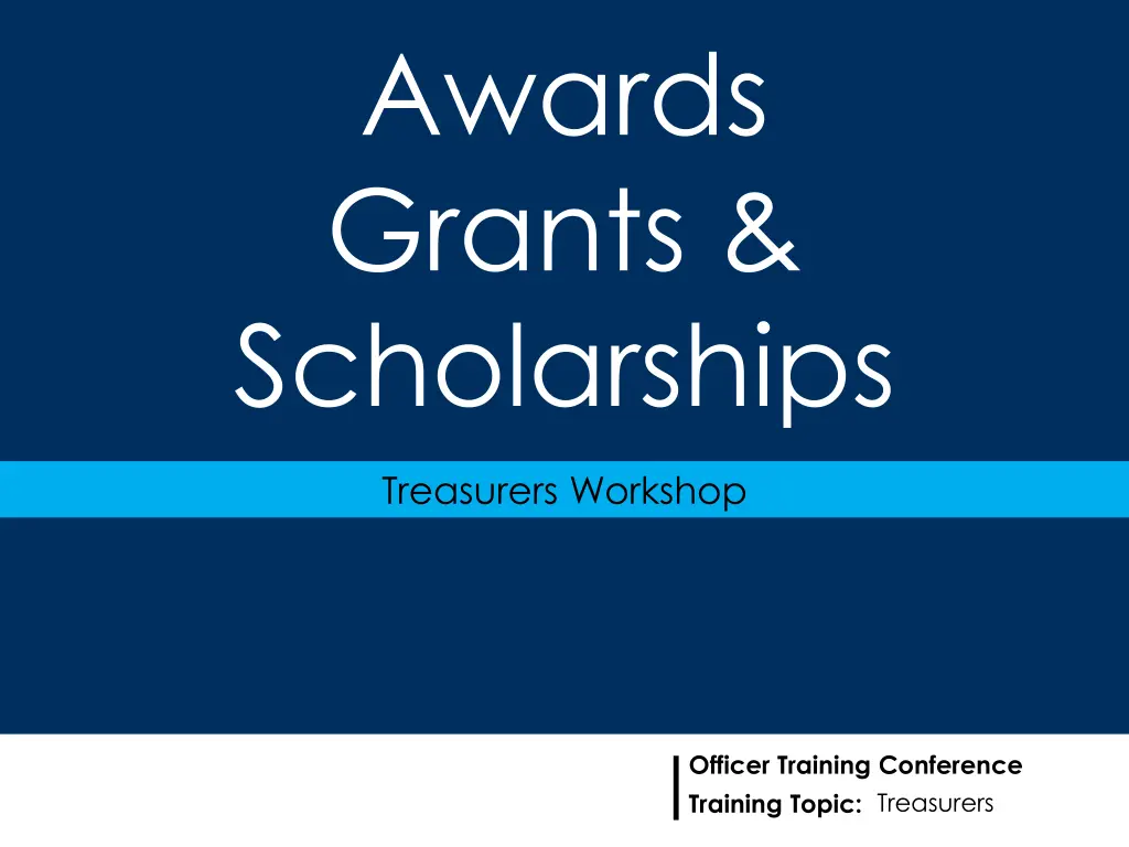 awards grants scholarships