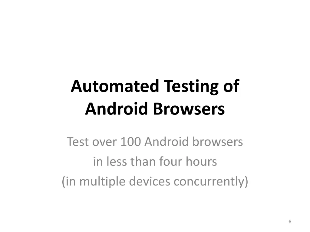 automated testing of android browsers