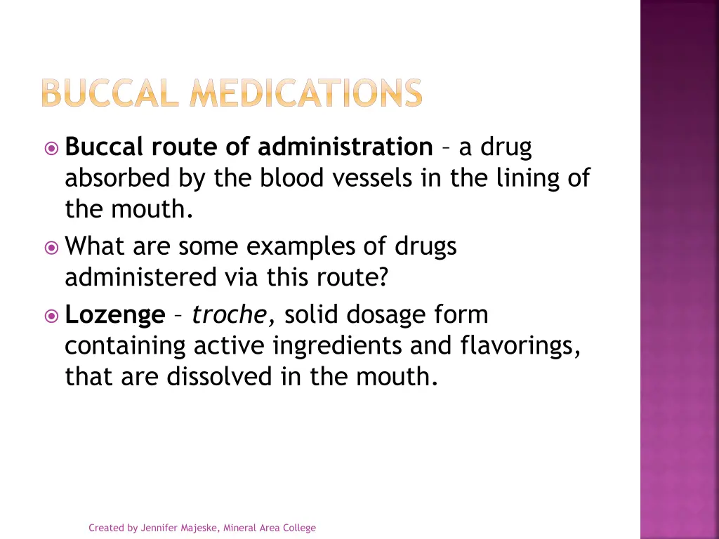 buccal medications