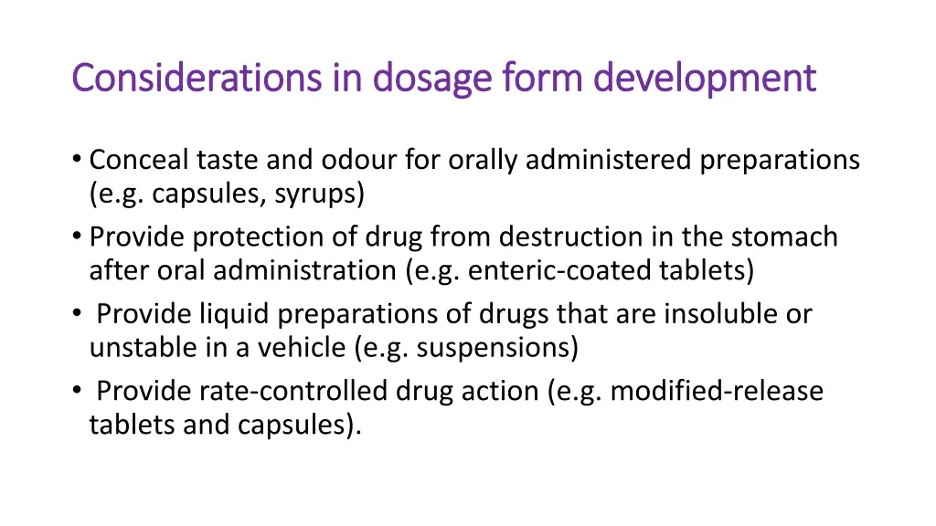 considerations in dosage form development