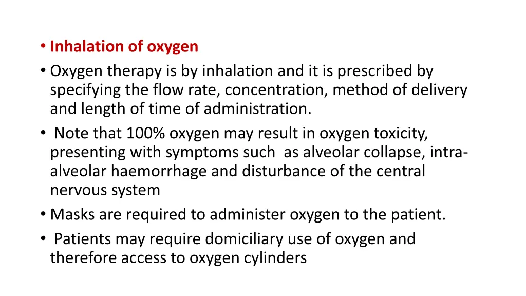 inhalation of oxygen oxygen therapy