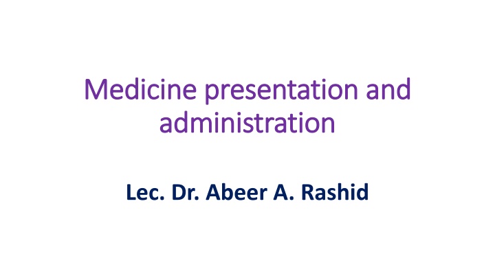 medicine presentation and medicine presentation