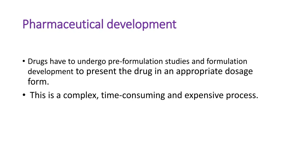 pharmaceutical development pharmaceutical