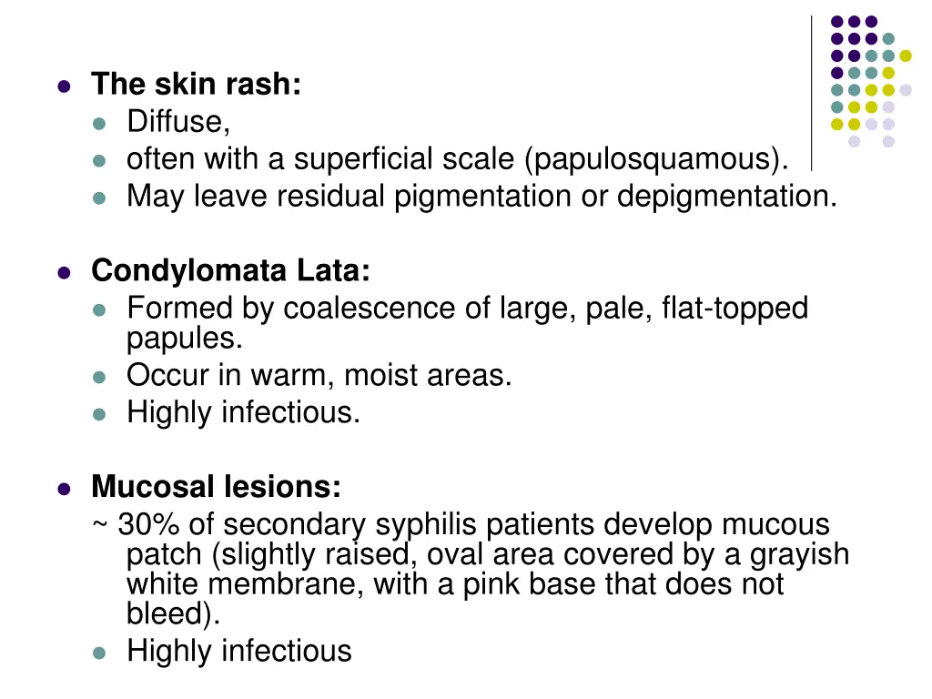 the skin rash diffuse often with a superficial